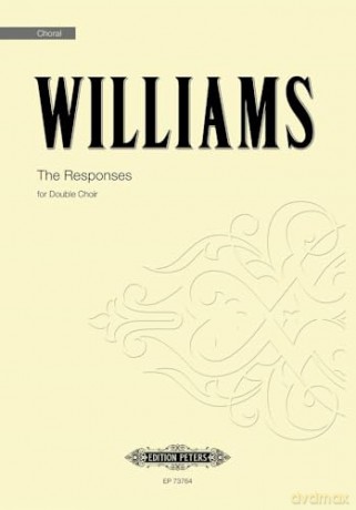 Williams: The Responses (including The Lord's Prayer) (Double-Choir) (EP73764) - Roderick Williams [KSIĄŻKA]
