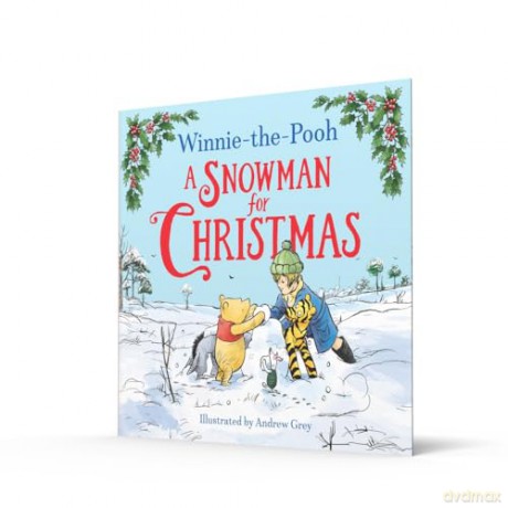 Winnie-the-Pooh A Snowman for Christmas: A fun festive illustrated picture book. A great gift for Pooh fans for Christmas. - Disney [KSIĄŻKA]