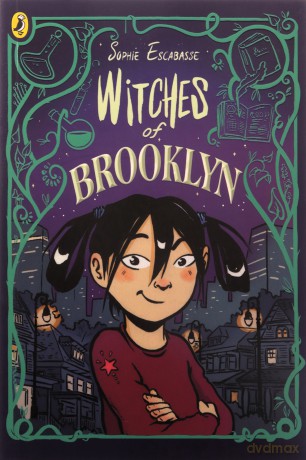 Witches of Brooklyn: A graphic novel: 1 (Witches of Brooklyn, 1) - Sophie Escabasse [KOMIKS]