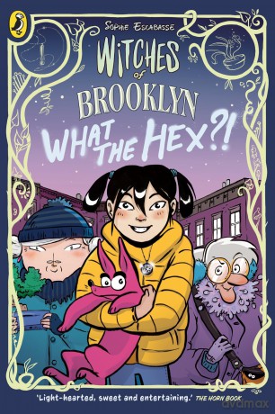 Witches of Brooklyn: What the Hex!: A graphic novel: 2 (Witches of Brooklyn, 2) - Sophie Escabasse [KSIĄŻKA]
