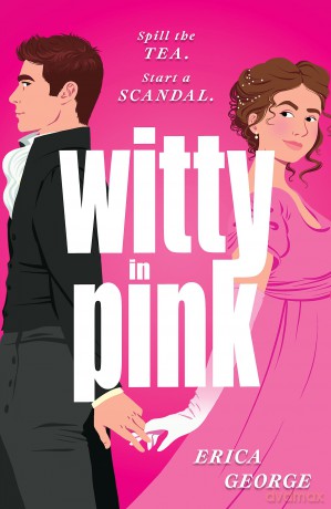 Witty in Pink - Erica George [KSIĄŻKA]