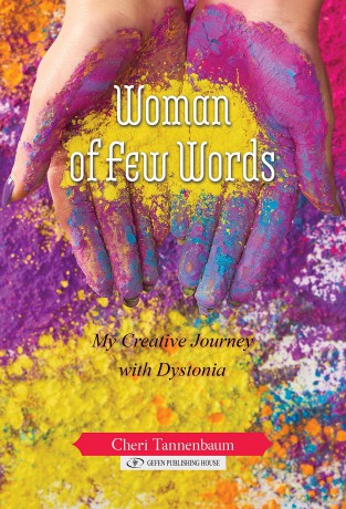Woman of Few Words: My Creative Journey With Dystonia - Cheri Tannenbaum [KSIĄŻKA]