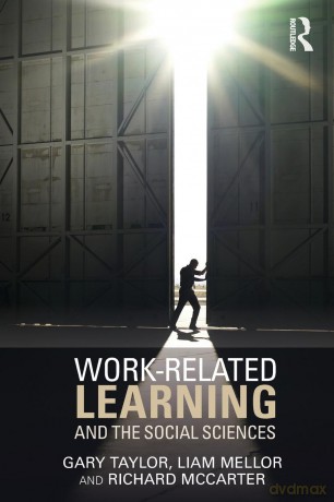 Work-Related Learning and the Social Sciences - Gary Taylor [KSIĄŻKA]
