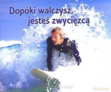 Perełka 239 - Dopóki walczysz jesteś zwycięzcą [KSĄŻKA]