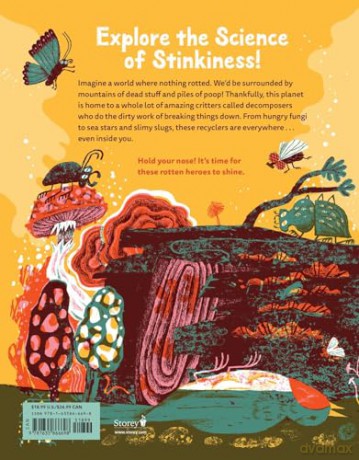 World of Rot: Learn All about the Wriggly, Slimy, Super-Cool Decomposers We Couldn't Live Without - Britt Crow-Miller [KSIĄŻKA]