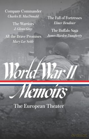 World War II Memoirs: The European Theater (LOA #385) (Library of America, 385) - Elizabeth D. Samet [KSIĄŻKA]