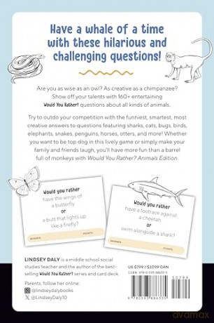 Would You Rather Animals Edition: Answer Wild and Wacky Questions to Win a Roaring Good Game - Lindsey Daly [KSIĄŻKA]