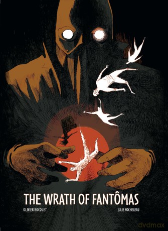 Wrath Of Fantomas - Olivier Bocquet [KSIĄŻKA]