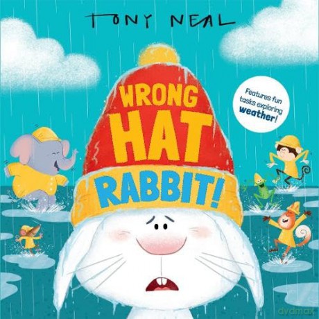 Wrong Hat Rabbit! - Tony Neal [KSIĄŻKA]