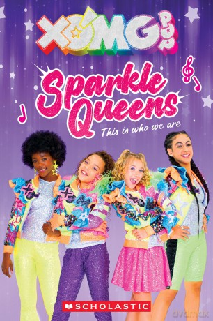 XOMG Pop: Sparkle Queens This is Who We Are - Maria S. Barbo [KSIĄŻKA]