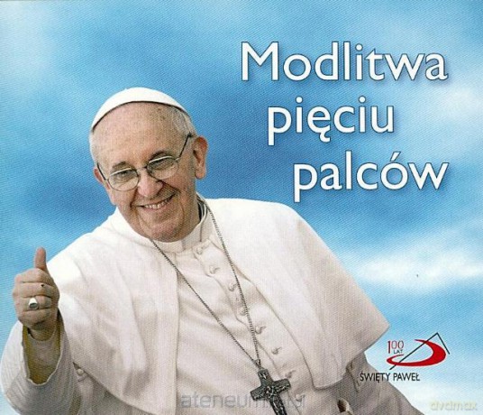 Perełka papieska 20 - Modlitwa pięciu palców [KSĄŻKA]