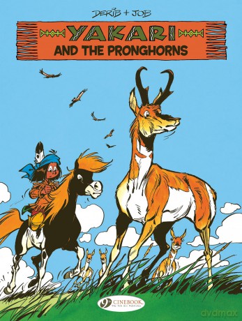 Yakari Vol. 22: Yakari and the Pronghorns - Job [KOMIKS]