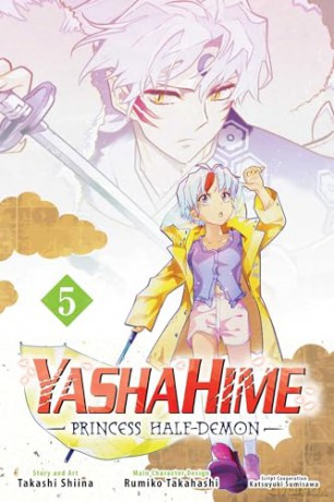 Yashahime: Princess Half-Demon, Vol. 5 (Volume 5) - Takashi Shiina [KSIĄŻKA]