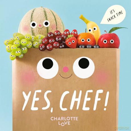 Yes, Chef!: It's Snack Time - Charlotte Love [KSIĄŻKA]
