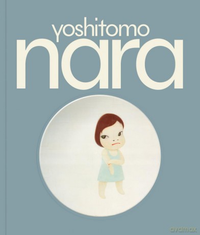 Yoshitomo Nara - Yoshitomo Nara [KSIĄŻKA]
