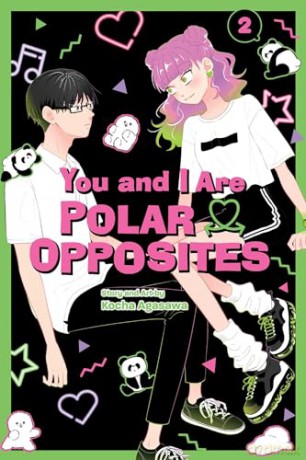 You and I Are Polar Opposites, Vol. 2 (Volume 2) - Kocha Agasawa [KOMIKS]