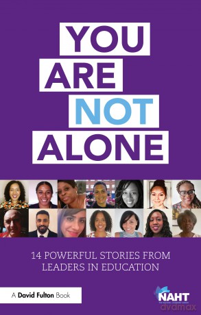 You Are Not Alone: 14 Stories from Education by Leaders for Race Equality [KSIĄŻKA]