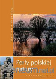 Perły polskiej natury 2010 [KSĄŻKA]