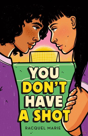 You Don't Have a Shot - Racquel Marie [KSIĄŻKA]