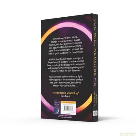 You Will Never Be Me: TikTok made me do it - A gripping psychological revenge thriller about social media and toxic friendship new for 2024 - Jesse Sutanto [KSIĄŻKA]