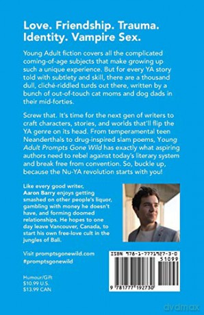 Young Adult Prompts Gone Wild: 2 - Aaron Barry [KSIĄŻKA]