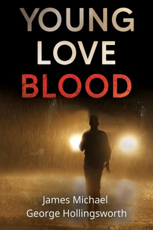 Young Love Blood - James Michael George Hollingsworth [KSIĄŻKA]