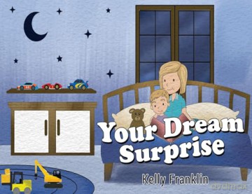 Your Dream Surprise - Kelly Franklin [KSIĄŻKA]