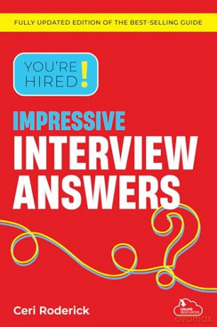 You're Hired! Impressive Interview Answers - Ceri Roderick [KSIĄŻKA]