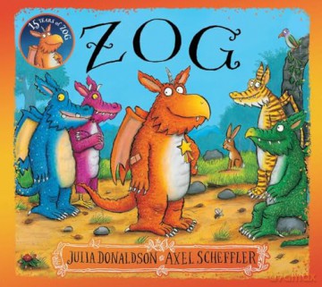 Zog 15th Anniversary Edition - Julia Donaldson [KSIĄŻKA]