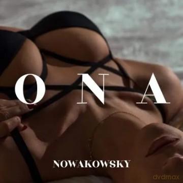 Nowakowsky: Ona [CD]