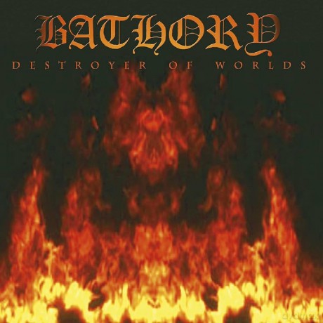 Bathory: Destroyer Of Worlds [Winyl]