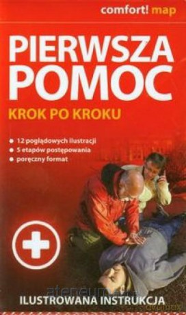 Pierwsza pomoc Krok po kroku [KSĄŻKA]