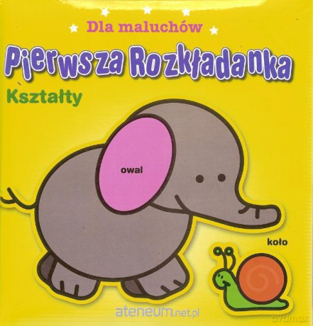 Pierwsza rozkładanka - Kształty [KSĄŻKA]