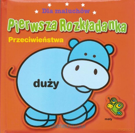 Pierwsza rozkładanka - Przeciwieństwa [KSĄŻKA]