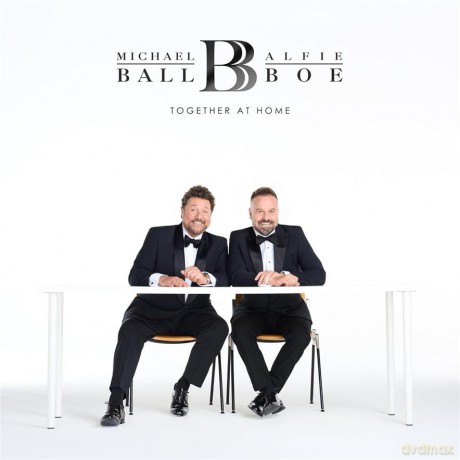 Michael Ball Alfie Boe: Together At Home [CD]