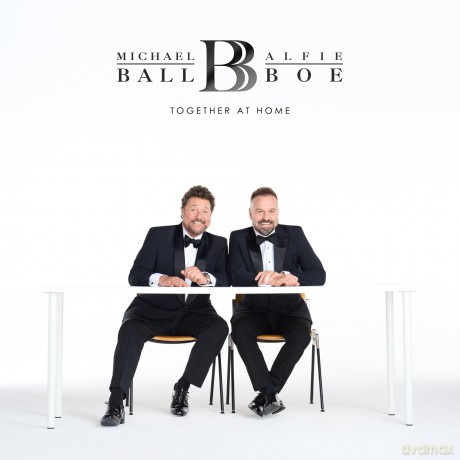 Michael Ball Alfie Boe: Together At Home [CD]