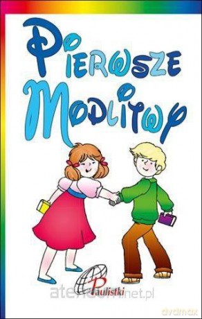Pierwsze modlitwy [KSĄŻKA]