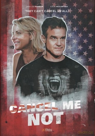 Cancel Me Not [DVD]