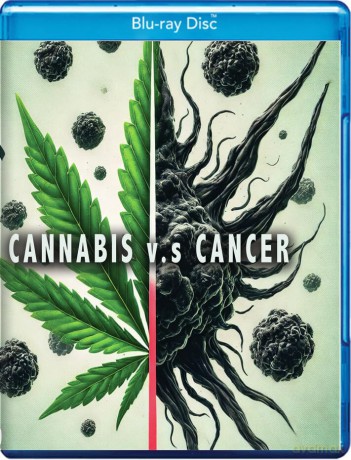 Cannabis v.s Cancer [Blu-Ray]