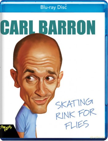 Carl Barron: Skating Rink for Flies [Blu-Ray]