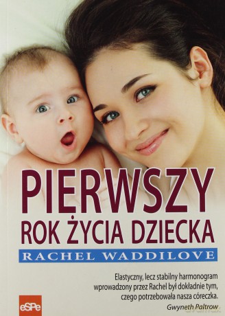 Pierwszy rok życia dziecka [KSĄŻKA]