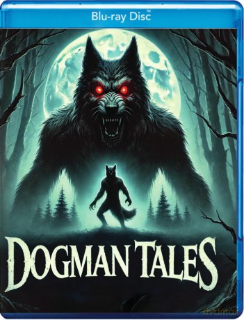 Dogman Tales [Blu-Ray]