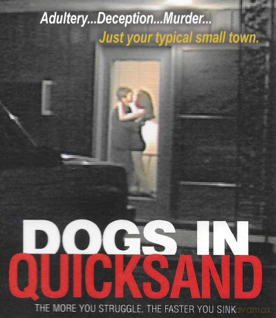 Dogs In Quicksand [Blu-Ray]