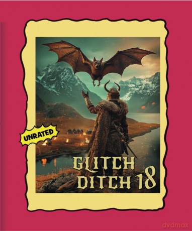 Glitch Ditch 18 [Blu-Ray]