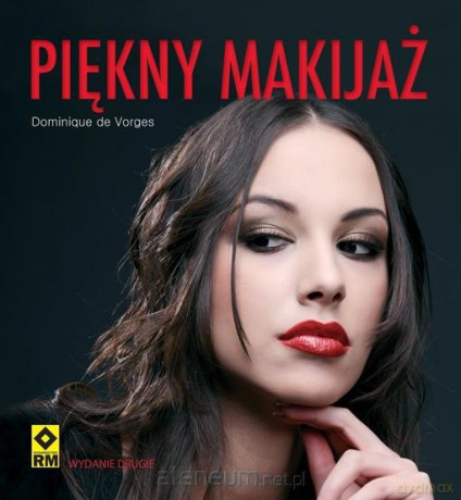 Piękny makijaż w.2013 RM [KSĄŻKA]