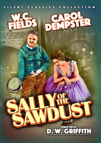 Sally of the Sawdust (Silent) [DVD]