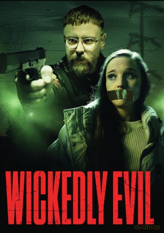 Wickedly Evil [DVD]