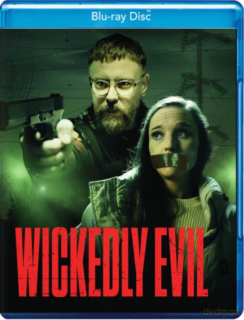 Wickedly Evil [Blu-Ray]