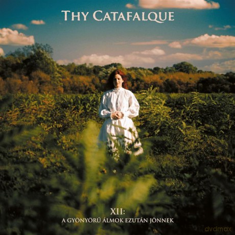 Thy Catafalque: XII A Gyonyoru Almok Ezutan Jonnek [Winyl]