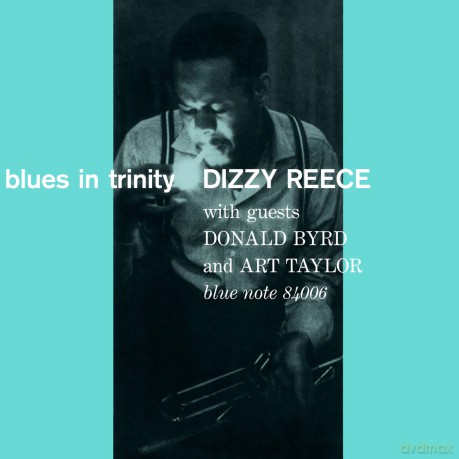 Dizzy Reece: Blues In Trinity (Tone Poet) [Winyl]